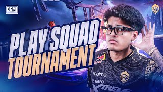 PLAY SQUAD TOURNAMENT  JONATHAN IS BACK  BGMI [upl. by Ahsital]