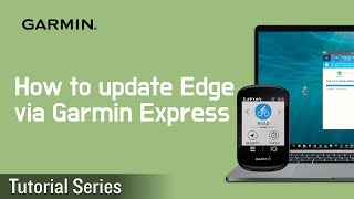 Tutorial – Edge How to update software via Garmin Express [upl. by Aura956]