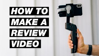 How to Create a Product Review Video That Actually Gets Views [upl. by Bayer]