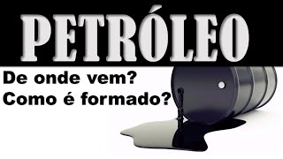 Origem do Petróleo [upl. by Avilla]