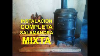 Instalacion completa de salamandra MIXTA [upl. by Smailliw176]