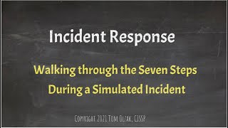 Incident Response Steps and Activities [upl. by Hanej395]