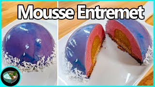 A Fancy French Dessert Made Easy Mousse Entremet [upl. by Ekard193]