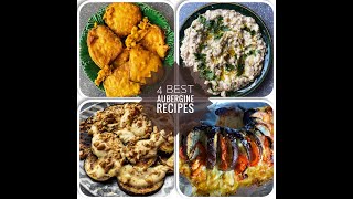 4 WAYS TO COOK AUBERGINE  Best Eggplant recipes  4 Aubergine recipes  Baigan cookwithme withme [upl. by Rochell]