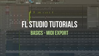 FL Studio Basics  MIDI Export Tutorial [upl. by Vallie]