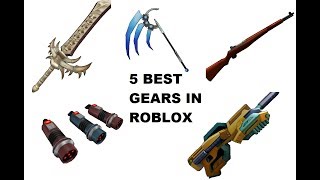 Top 5 Best Gears In Roblox [upl. by Mirna60]