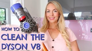 HOW TO CLEAN THE DYSON V8 CORDLESS VACUUM  HOOVER  EMILY NORRIS [upl. by Naimad119]