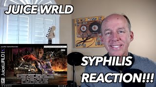 PSYCHOTHERAPIST REACTS to Juice Wrld Syphilis [upl. by Yrdua]