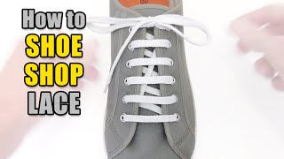 Shoe Shop Lacing Tutorial – Professor Shoelace [upl. by Rosette]