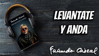 Levántate y Anda AUDIOLIBRO  Facundo Cabral [upl. by Xila379]