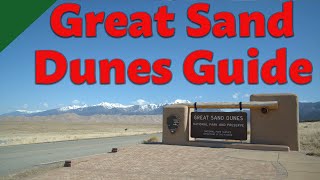 Guide to Great Sand Dunes National Park [upl. by Enilorac662]