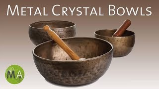 Metal Crystal Bowls  Tibetan Singing Bowls For Meditation [upl. by Court]