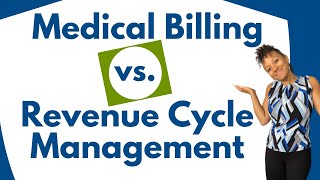 Medical Billing vs Revenue Cycle Management  Healthcare [upl. by Mullane]