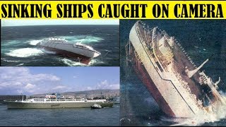 Top 10 Biggest Ships that Sank on Camera [upl. by Lyssa]