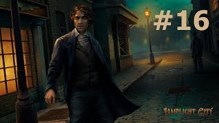 Lamplight City ▶ Walkthrough  Case 4  Part 16 [upl. by Eisoj432]