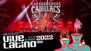 Los Fabulosos Cadillacs  Vive Latino 2022 COMPLETO [upl. by Euell]