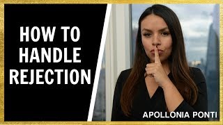 How To Handle Rejection amp Turn It Into Power [upl. by Survance]