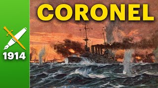 Britains First Naval Defeat in 100 years  Coronel 1914 [upl. by Duntson]