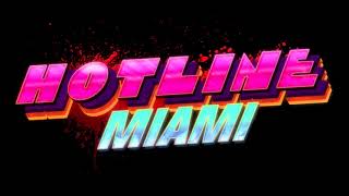 Hotline Miami Soundtrack OST Knock  Knock [upl. by Harness]