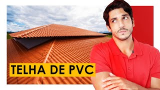 TELHADO DE PVC É BOM OU É UMA FURADA [upl. by Nuawaj]