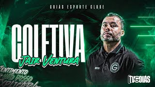 COLETIVA AO VIVO  APRESENTAÇÃO JAIR VENTURA  GOIÁS EC  27122024 [upl. by Yablon]