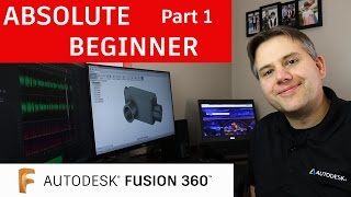 Fusion 360 Tutorial for Absolute Beginners— Part 1 [upl. by Esten312]