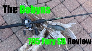 Beginner Small SwimbaitARig Rod Review  The Dobyns Fury 795 SB [upl. by Proulx973]