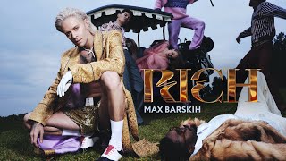 MAX BARSKIH — RICH [upl. by Habeh175]