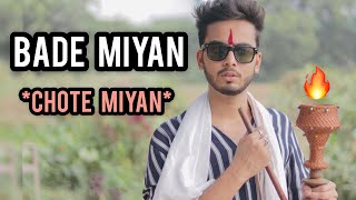 BADE MIYAN CHOTE MIYAN   ELVISH YADAV [upl. by Agnes]