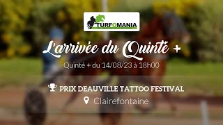 Turfomania Arrivée quinté du Lundi 14 Août 2023 [upl. by Natsuj]