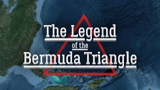 The Legend of the Bermuda Triangle [upl. by Abla778]