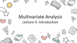 Introduction to Multivariate Analysis [upl. by Truc]