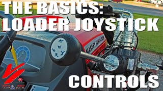 The Basics Understanding Loader Joystick Controls [upl. by Meean]