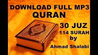 LINK Download FULL mp3 al quran 30 juz114 surah by Ahmad AlShalabi [upl. by Jamieson]