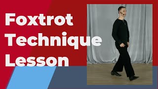 Foxtrot Technique lesson American Smooth  For the basic step [upl. by Mirabella706]