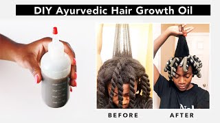 DIY  Ayurvedic Hair Oil for EXTREME Natural Hair Growth [upl. by Ecam166]