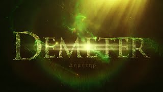 Demeter  Epic Music Orchestra for the Goddess of the Harvest  Ancient Gods [upl. by Absalom25]