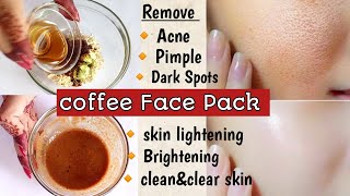 Coffee face pack for Acne pimple dark spots free skin  coffee face mask skin whiteninglightening [upl. by Anerda]