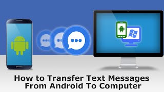 How to Transfer SMS from Android to PC Export Text Messages From Android as a PDF [upl. by Atis]