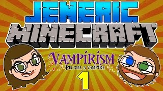 JenEric Minecraft VAMPIN IT UP  Vampirism Mod Ep1 [upl. by Akemehc827]