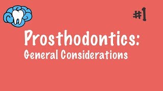 Prosthodontics  General Considerations  INBDE ADAT [upl. by Neevan]