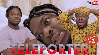 AFRICAN HOME TELEPORTER PART 2 [upl. by Goles]