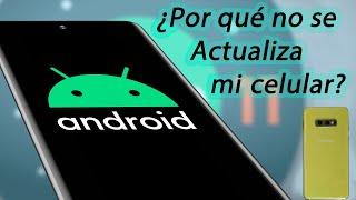 Por qué no se Actualiza el Software de mi celular [upl. by Rehpitsirhc]