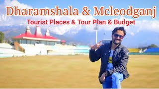 Dharamshala Tourist Places amp Mcleodganj Tourist Places  Dharamshala amp Mcleodganj Tour Guide [upl. by Elletsyrk]