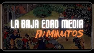 LA BAJA EDAD MEDIA en minutos [upl. by Arimas]