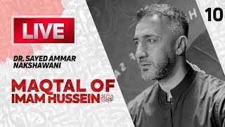 The Meqtal of Imam Al Hussain as  Dr Sayed Ammar Nakshawani [upl. by Eiramenna]