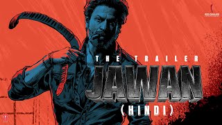 Jawan  Official Hindi Trailer  Shah Rukh Khan  Atlee  Nayanthara  Vijay S  Deepika P  Anirudh [upl. by Rheta]