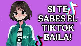 SI TE SABES EL TIKTOK BAILA  2025 [upl. by Aysan]