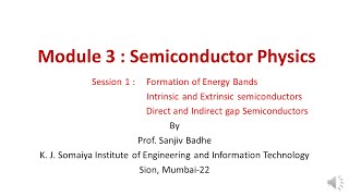 Semiconductor Physics Session 1 Formation of Energy bands [upl. by Frost]