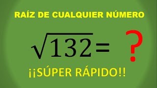 OBTÉN LA RAIZ CUADRADA DE CUALQUIER NUMERO MUY RAPIDO [upl. by Nylirad]